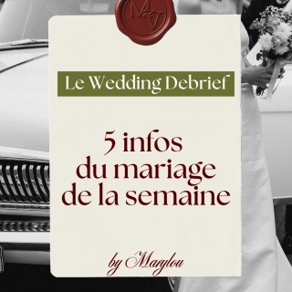 Wedding debrief Marylou et vous Wedding planner